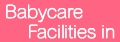 Babycare Facilities in Government Premises